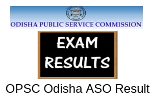 Odisha PSC ASO Result Date 2019