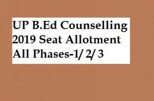 Download UP B.Ed 1st Round seat allotment results 2019