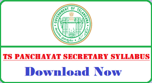 TSPSC Panchayat Secretary Syllabus 2024 ఇక్కడ చూడండి Exam Pattern@www.tspsc.gov.in.