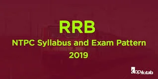 RRB NTPC Syllabus Pattern 2019