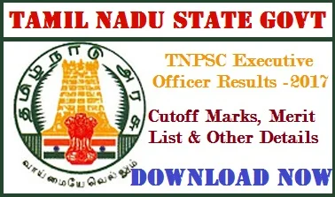download TNPSC Executive Officer Results, Selection List 2019