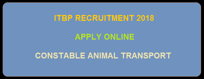 ITBP Animal Transport Written Exam Date 2019 latest News
