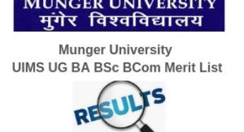 Munger University Merit List 2024: UIMS B.A BSc BCom 1st 2nd 3rd Admission List