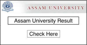 Assam University Silchar Result