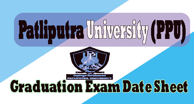 Patliputra University Exam Date sheet