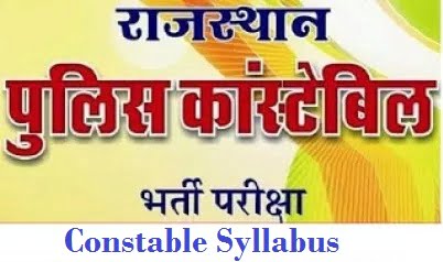 Rajasthan Police Constable Syllabus 2019-20